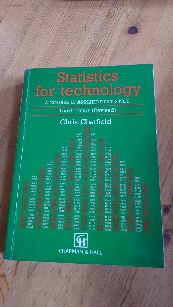 Statistics for technology : a course in applied statistics