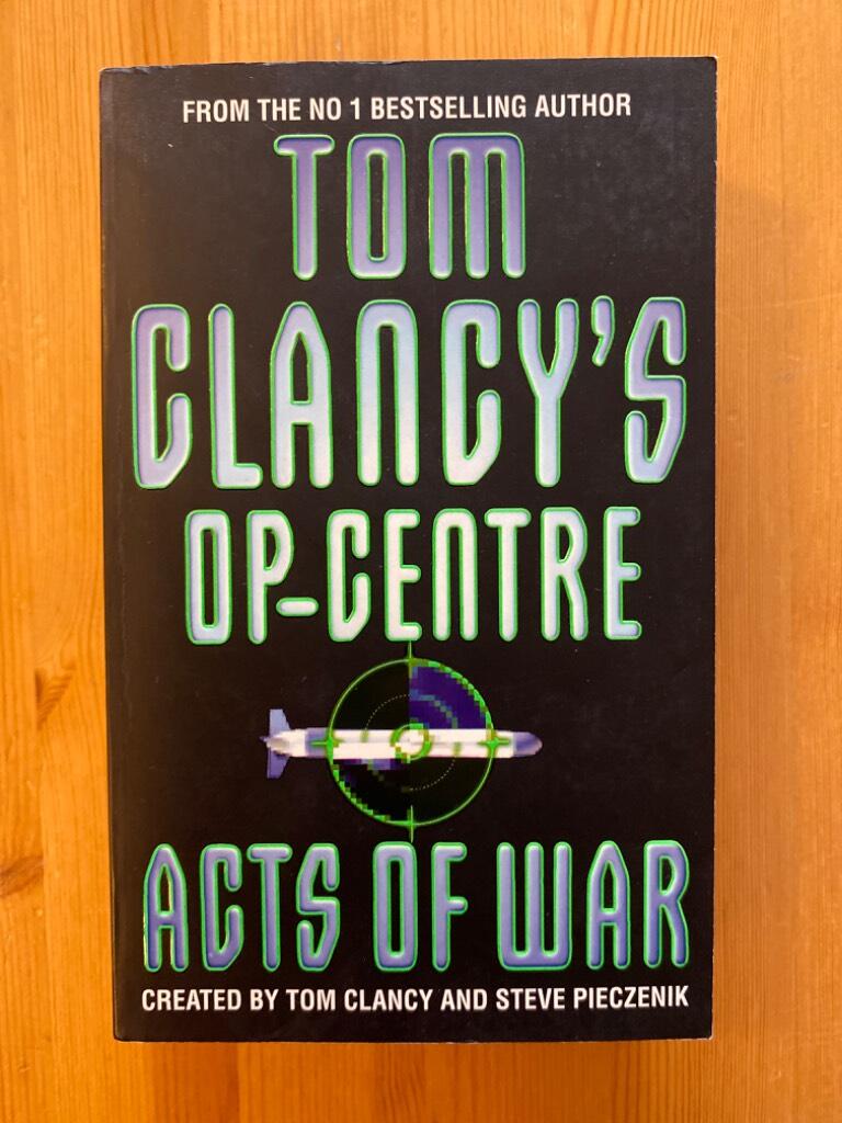 Tom Clancy's Op-centre : acts of war