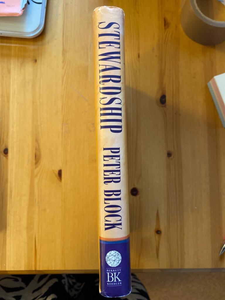 Stewardship: Choosing Service Over Self-interest [Elektronisk resurs]