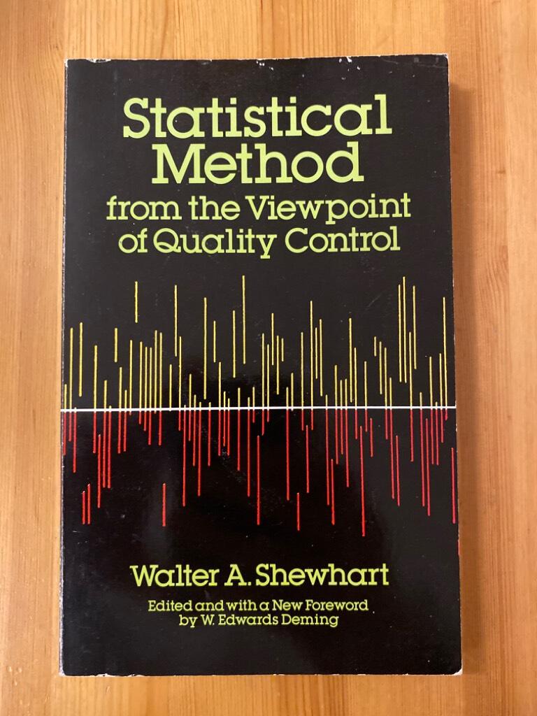 Statistical method from the viewpoint of quality control