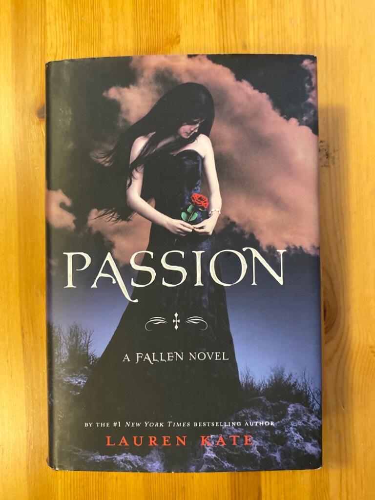 Passion - a Fallen novel