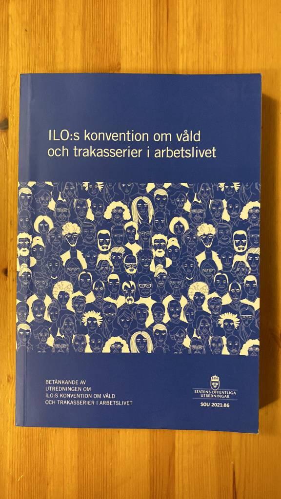 ILO:s konvention om v&aring;ld och trakasserier i arbetslivet