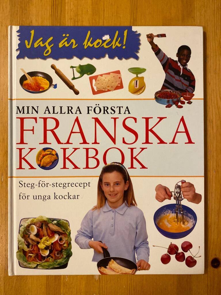 Min allra första franska kokbok