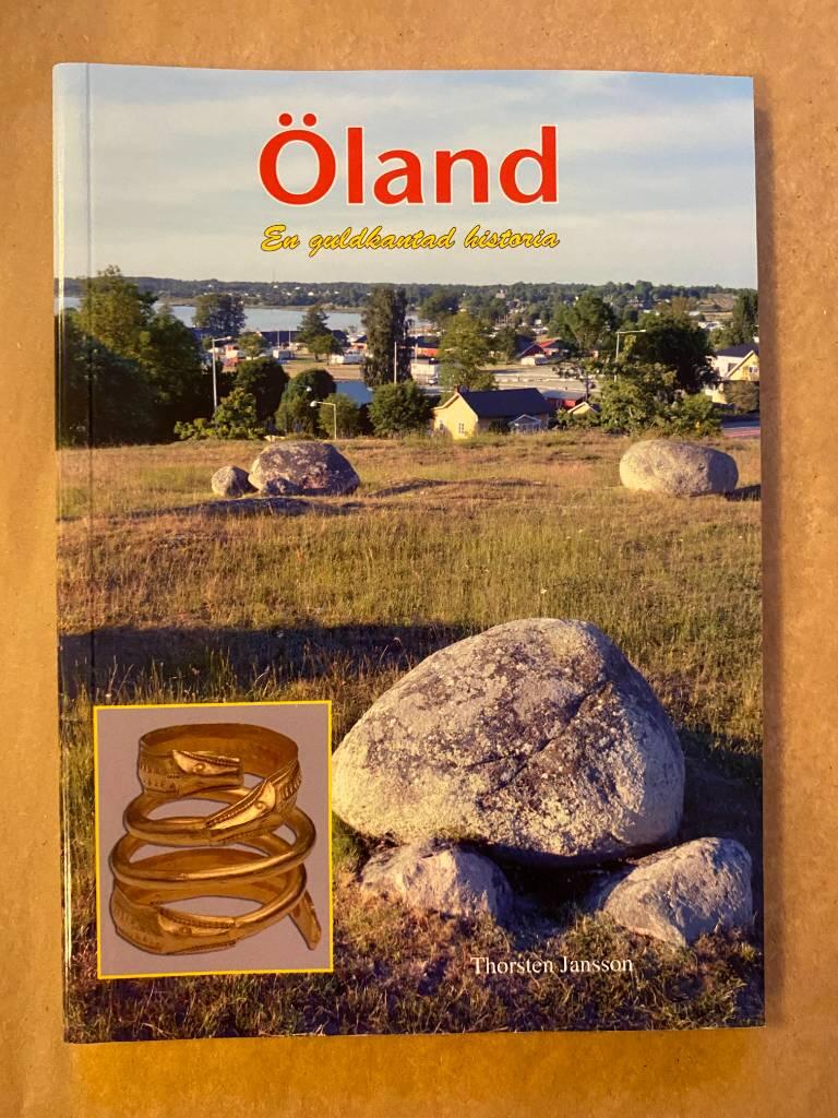 &Ouml;land - en guldkantad historia
