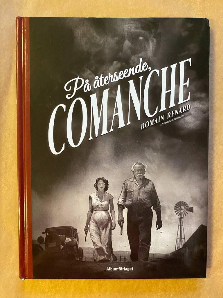 P&aring; &aring;terseende, Comanche