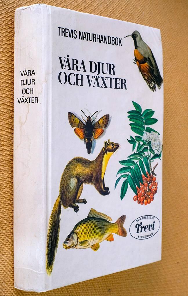Våra djur och växter