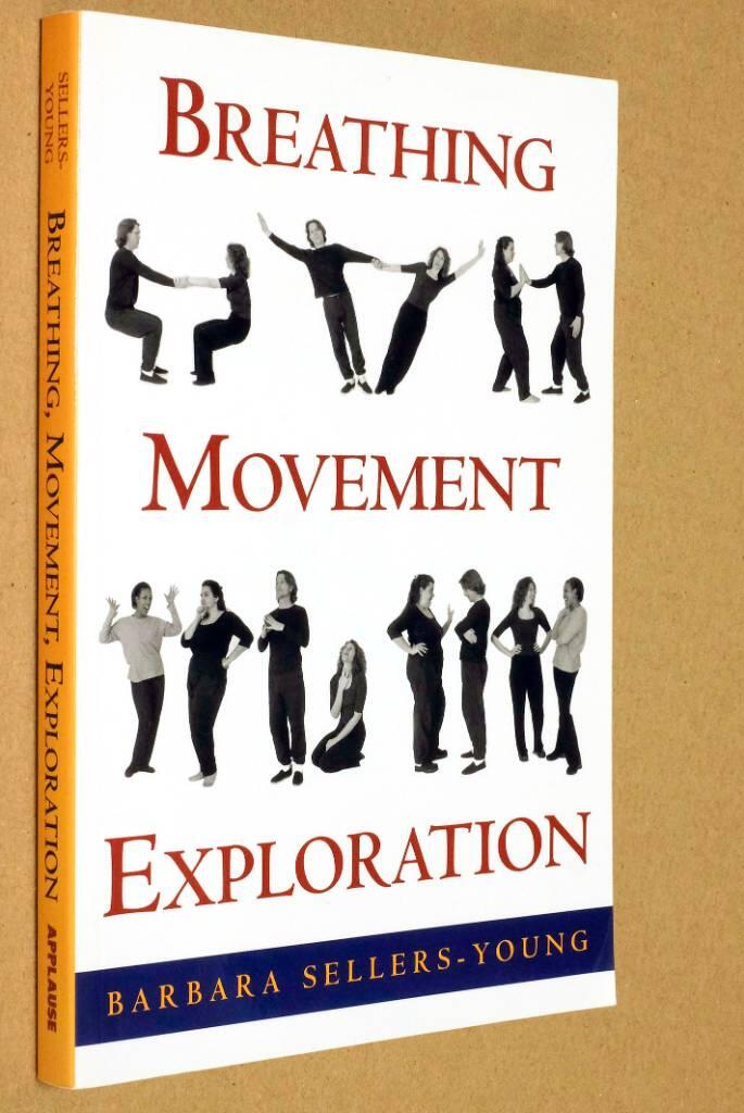 Breathing, movement, exploration