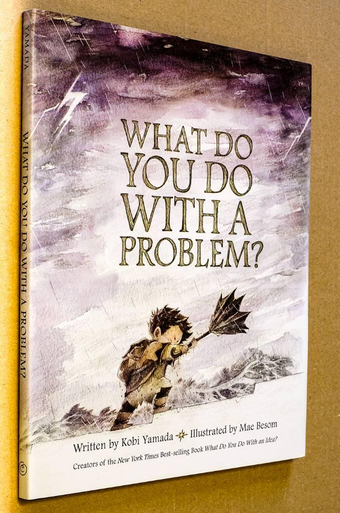What do you do with a problem?