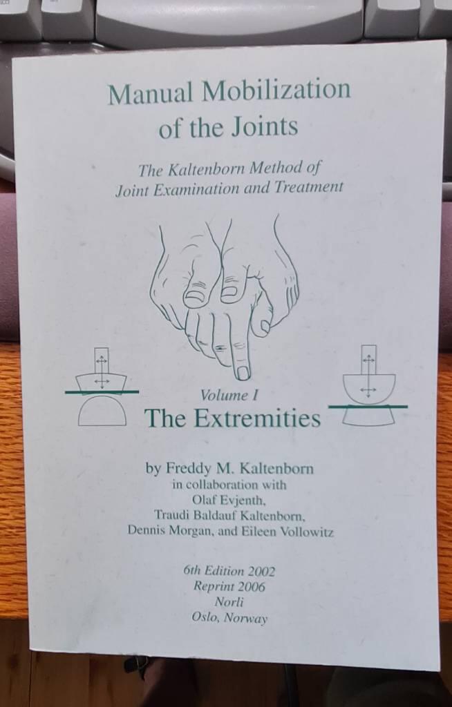 Manual mobilization of the extremity joints - basic examination and treatment techniques