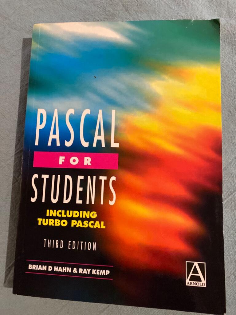 Pascal for students - including Turbo Pascal