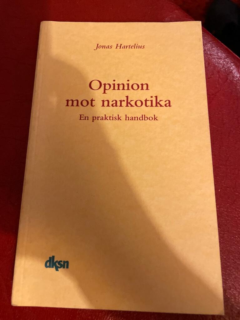 Opinion mot narkotika : en praktisk handbok