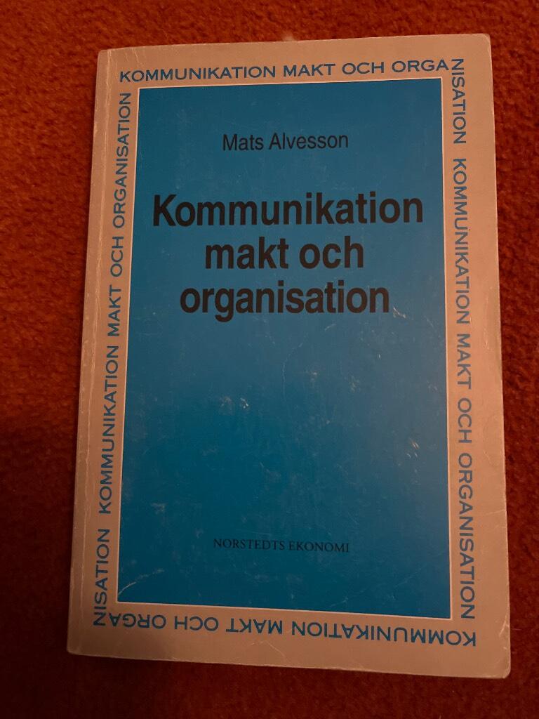 Kommunikation, makt och organisation : kritiska tolkningar av ett informationsmöte i ett företag