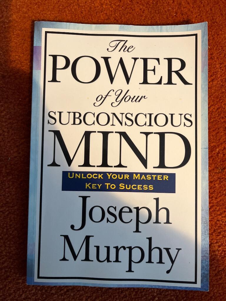 The power of your subconscious mind