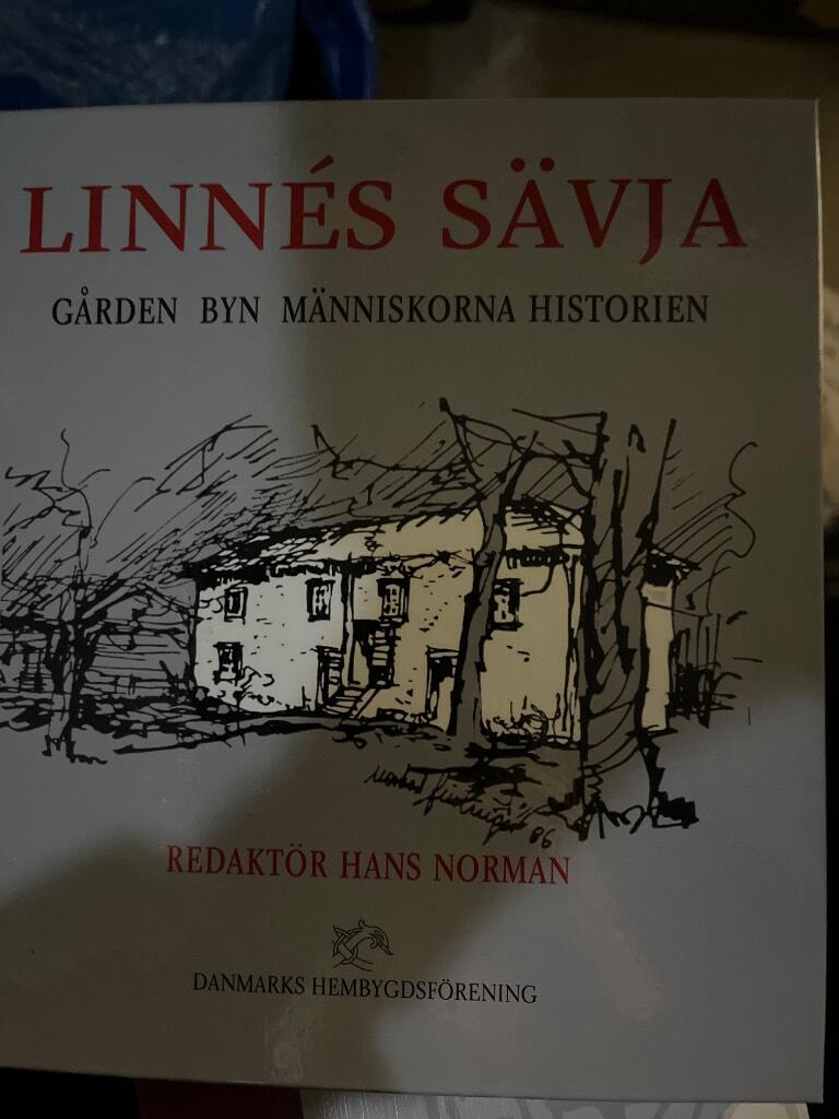 Linn&eacute;s S&auml;vja : g&aring;rden, byn, m&auml;nniskorna och historien
