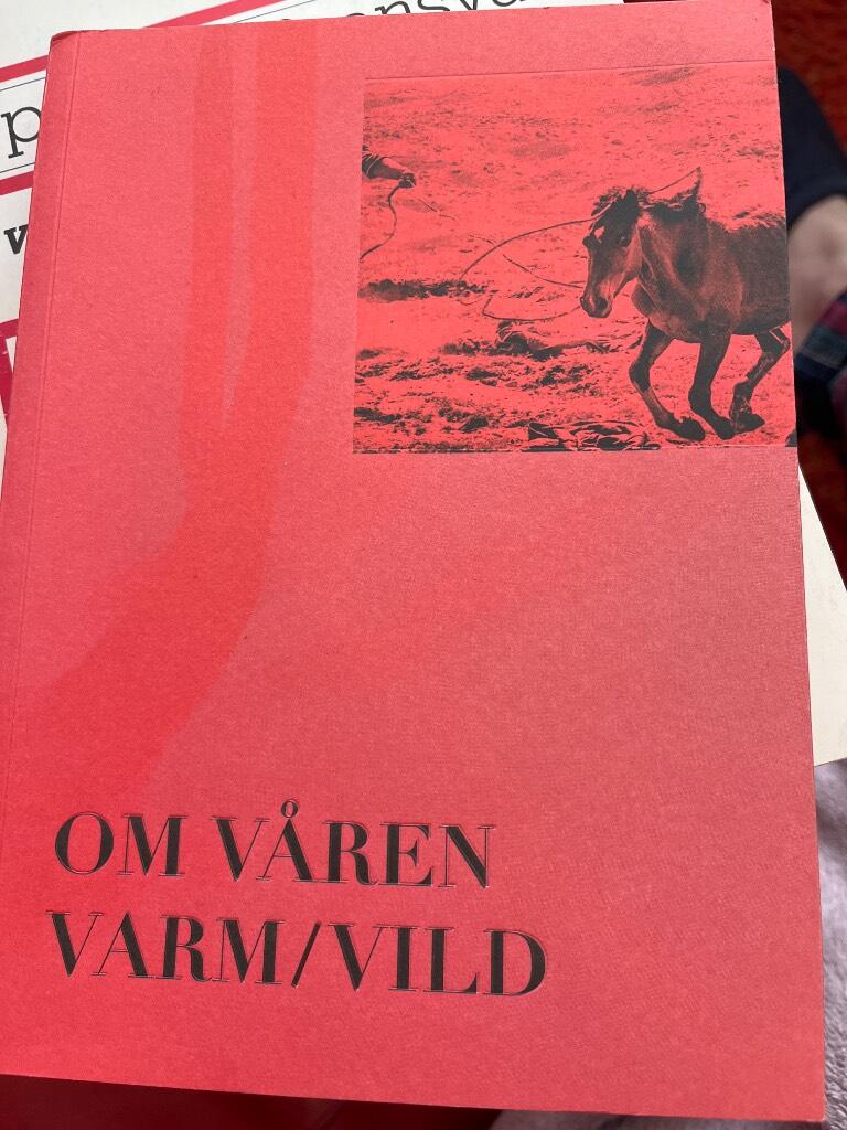 Om v&aring;ren varm/vild