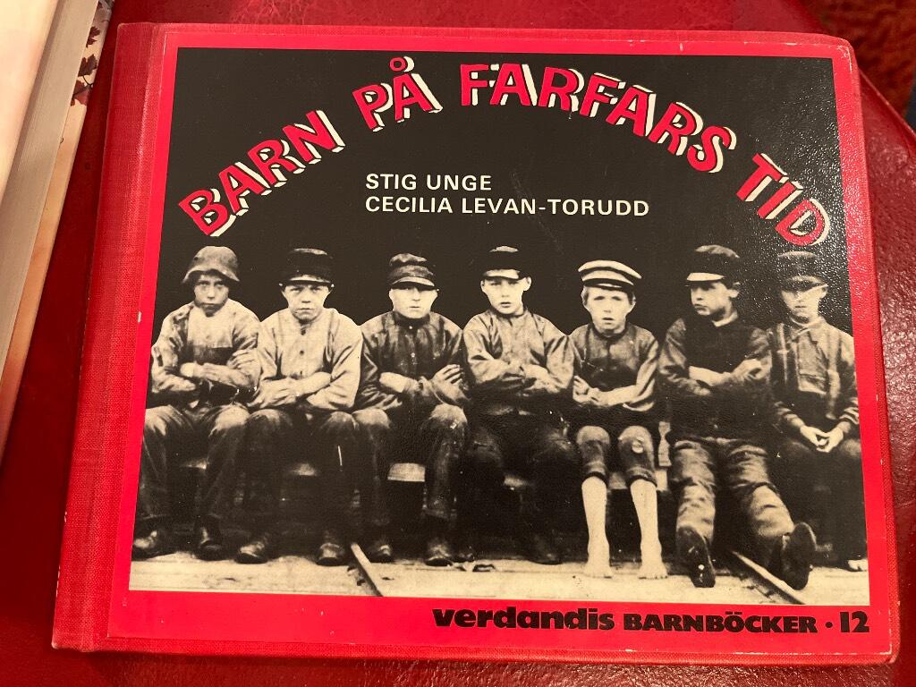 Barn p&aring; farfars tid