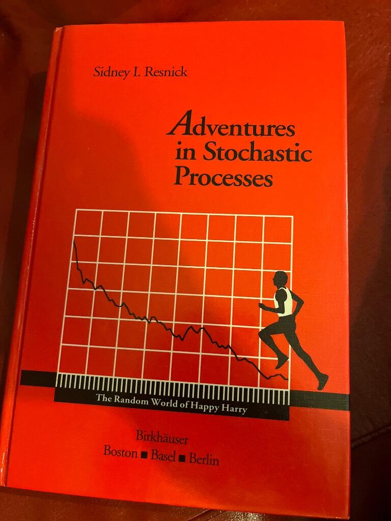 Adventures in stochastic processes