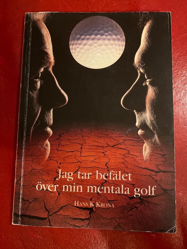 Jag tar befälet över min mentala golf
