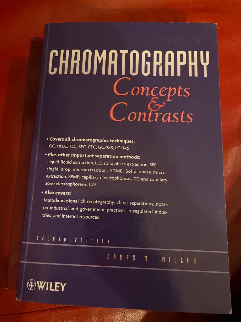 Chromatography: Concepts and Contrasts, 2nd Edition