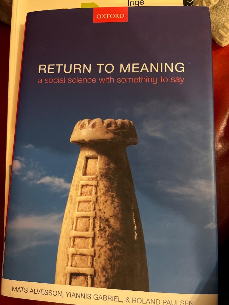 Return to meaning - a social science with something to say