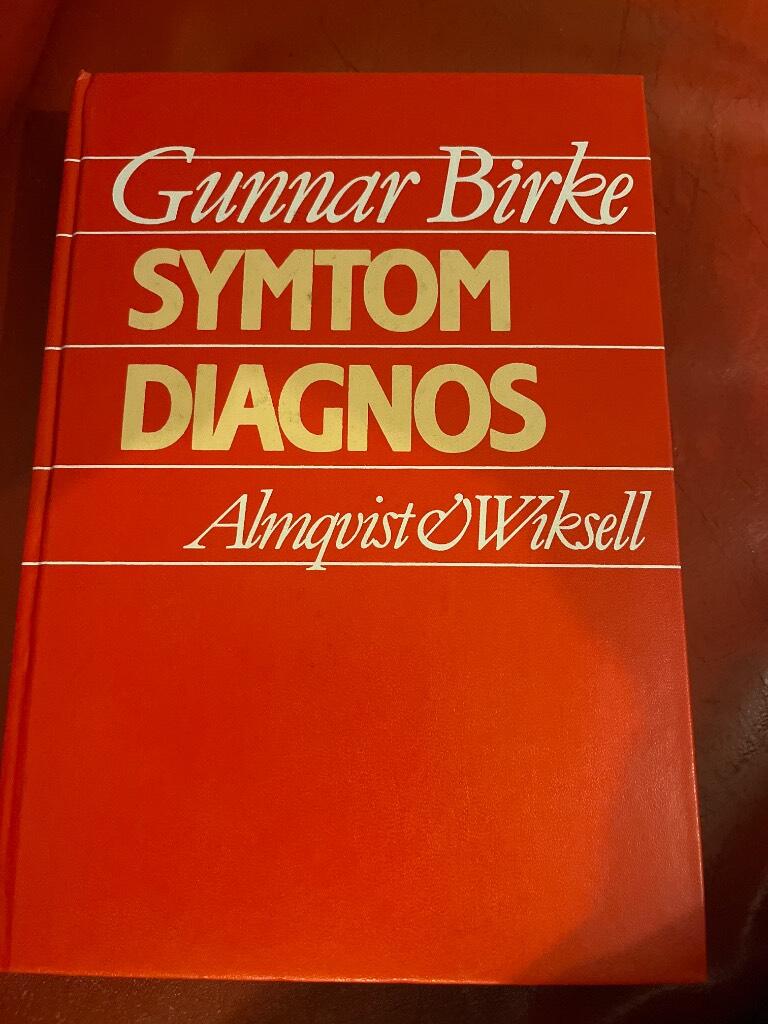 Symtom, diagnos