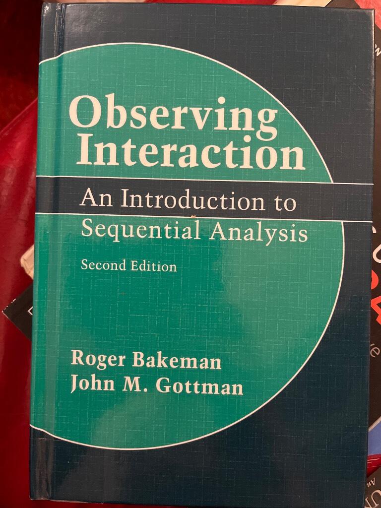 Observing interaction - an introduction to sequential analysis