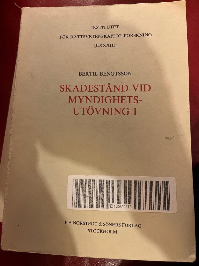 Skadest&aring;nd vid myndighetsut&ouml;vning