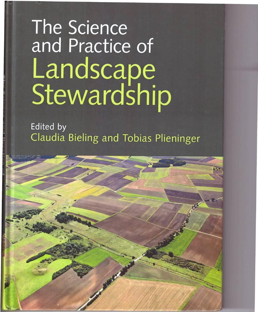 The science and practice of landscape stewardship