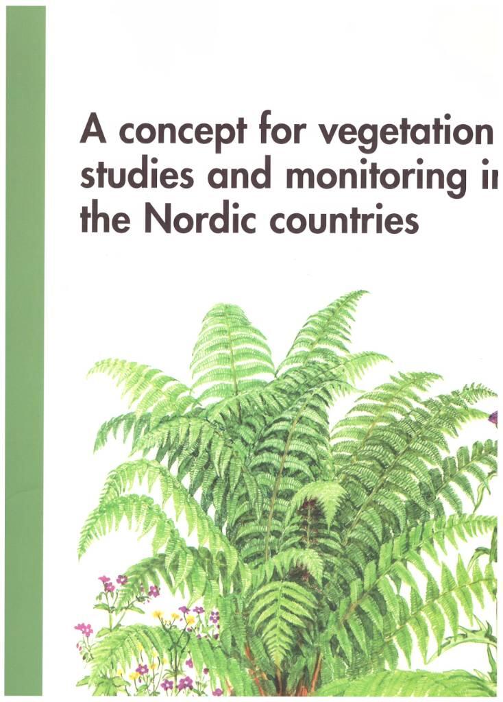A concept for vegetation studies and monitoring in the Nordic countries