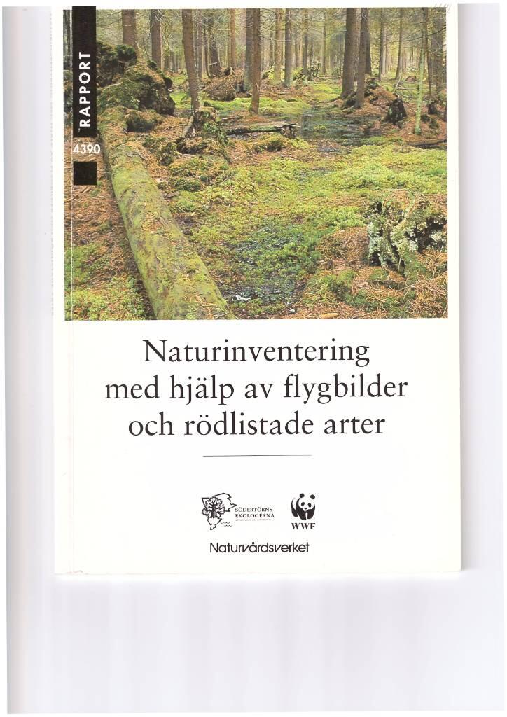 Naturinventering med hj&auml;lp av flygbilder och r&ouml;dlistade arter