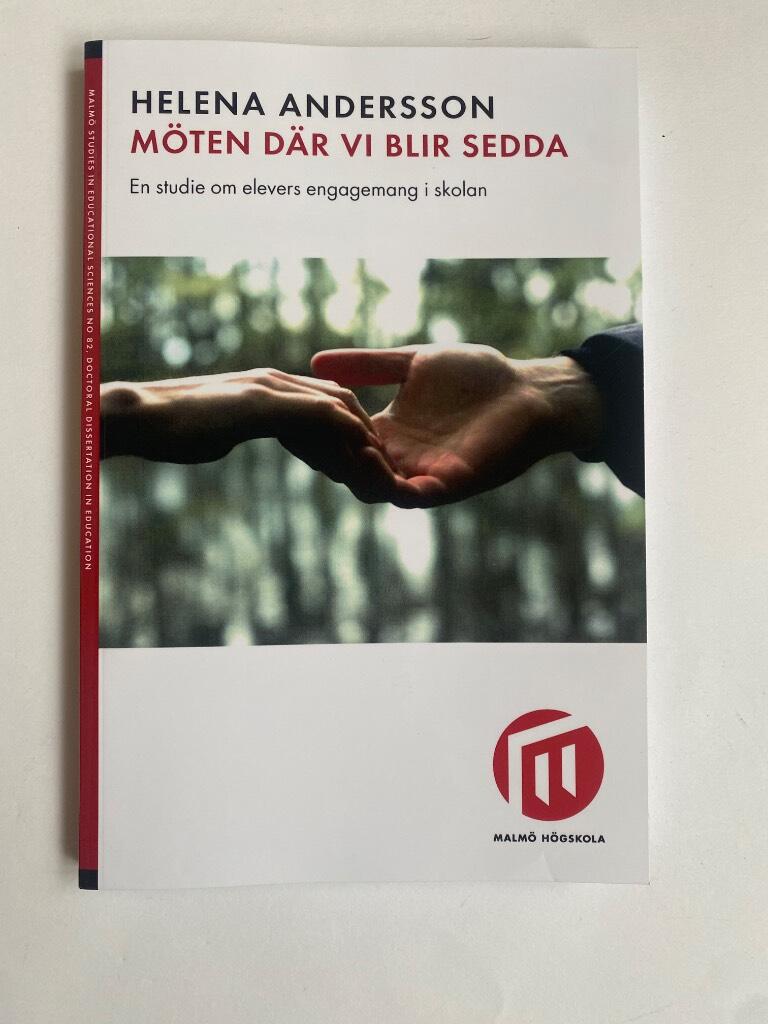 M&ouml;ten d&auml;r vi blir sedda : en studie om elevers engagemang i skolan