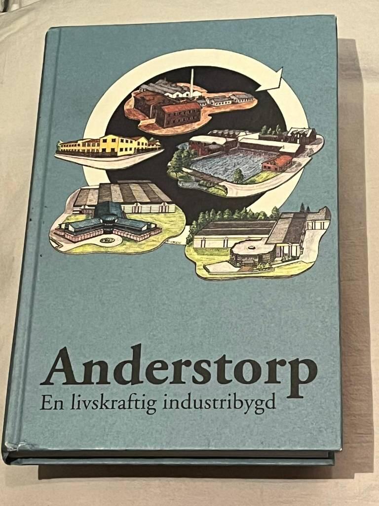 Anderstorp : en livskraftig industribygd