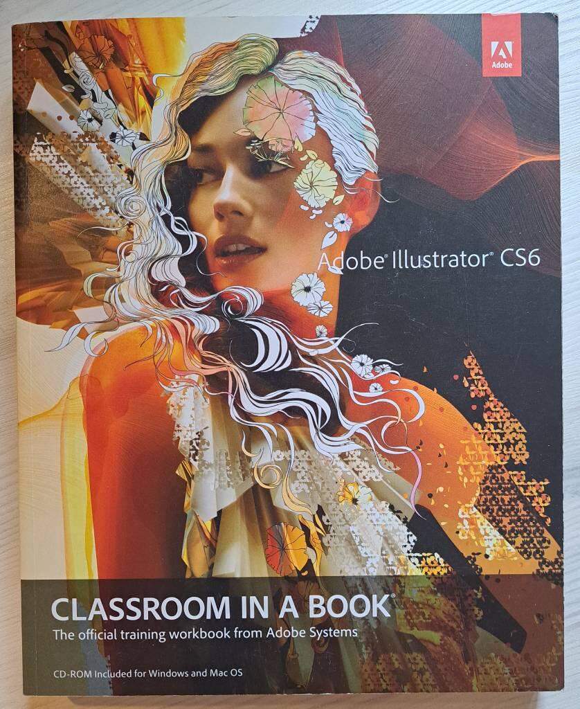 Adobe Illustrator CS6 Classroom in a Book