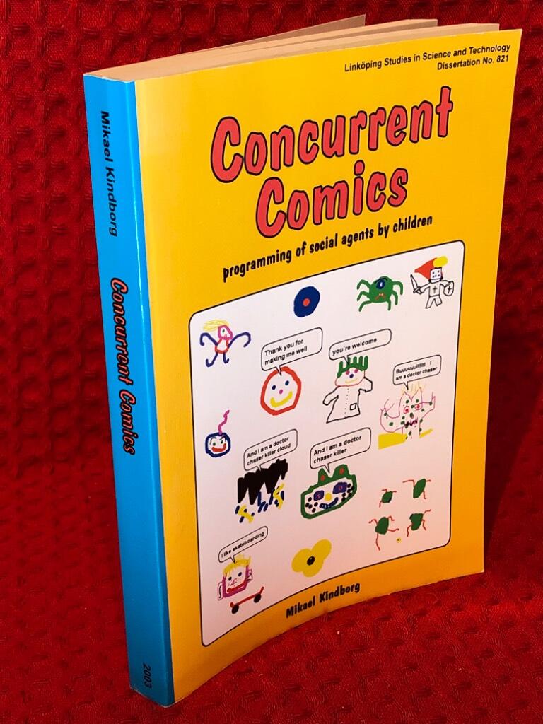 Concurrent comics : programming of social agents by children