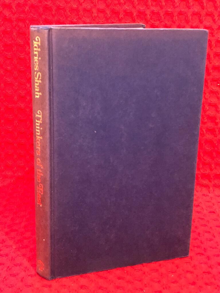 Thinkers of the East - studies in experientalism