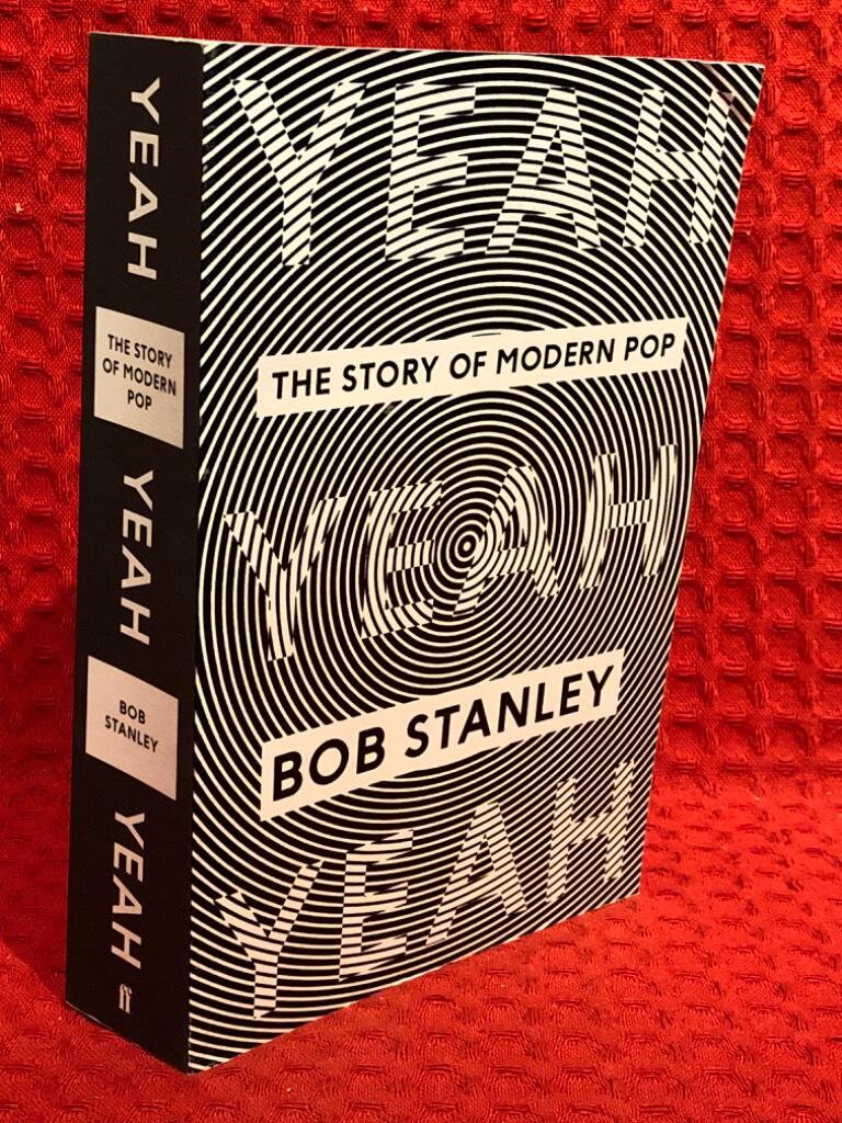 Yeah yeah yeah - the story of modern pop