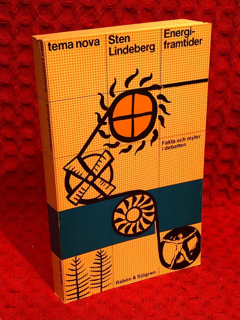 Energiframtider : fakta och myter i debatten