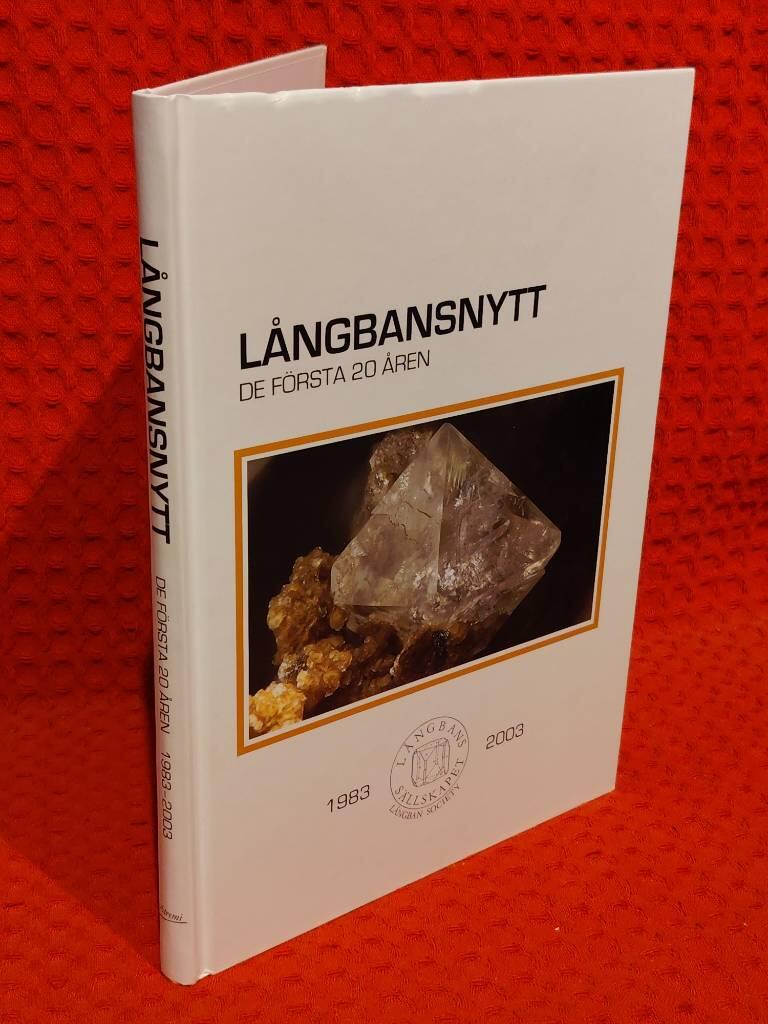 L&aring;ngbansnytt de f&ouml;rsta 20 &aring;ren - en sammanst&auml;llning av de viktigaste bidragen i L&aring;ngbansnytt under L&aring;ngbanss&auml;llskapets f&ouml;rsta 20 &aring;r
