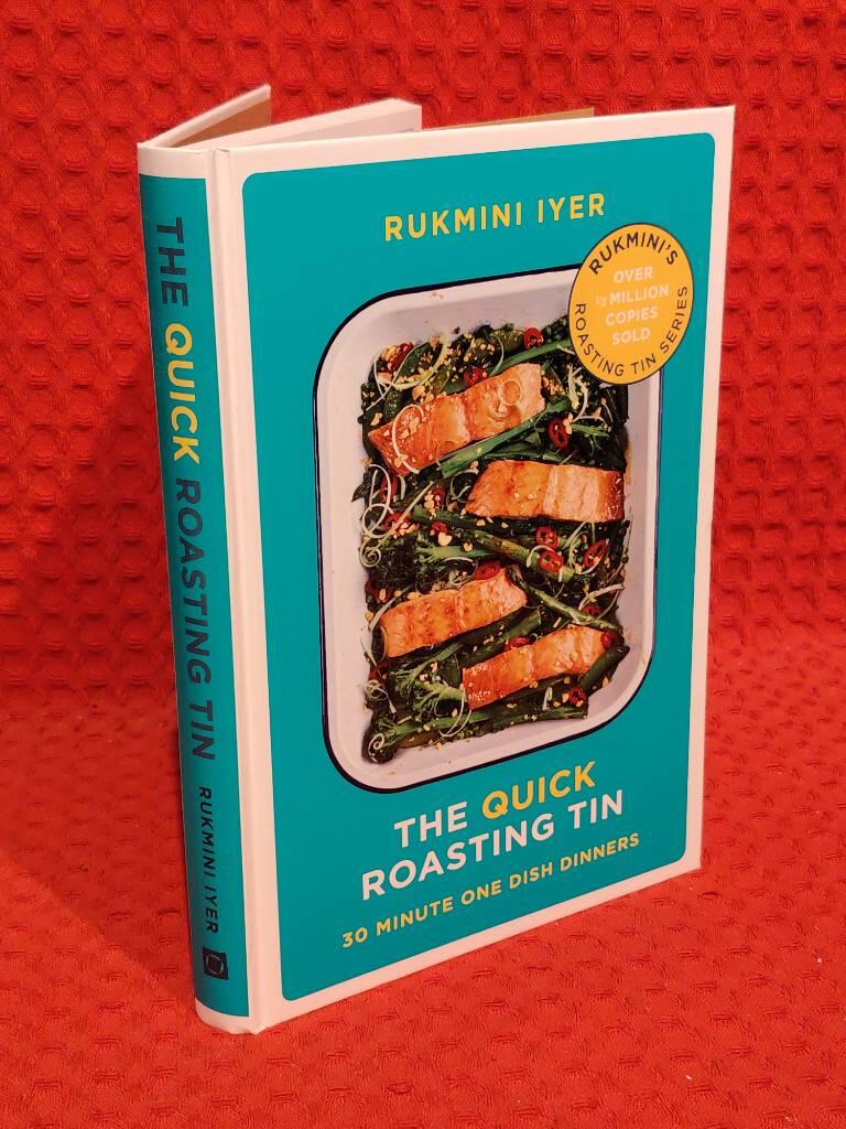 The quick roasting tin - 30 minute one dish dinners