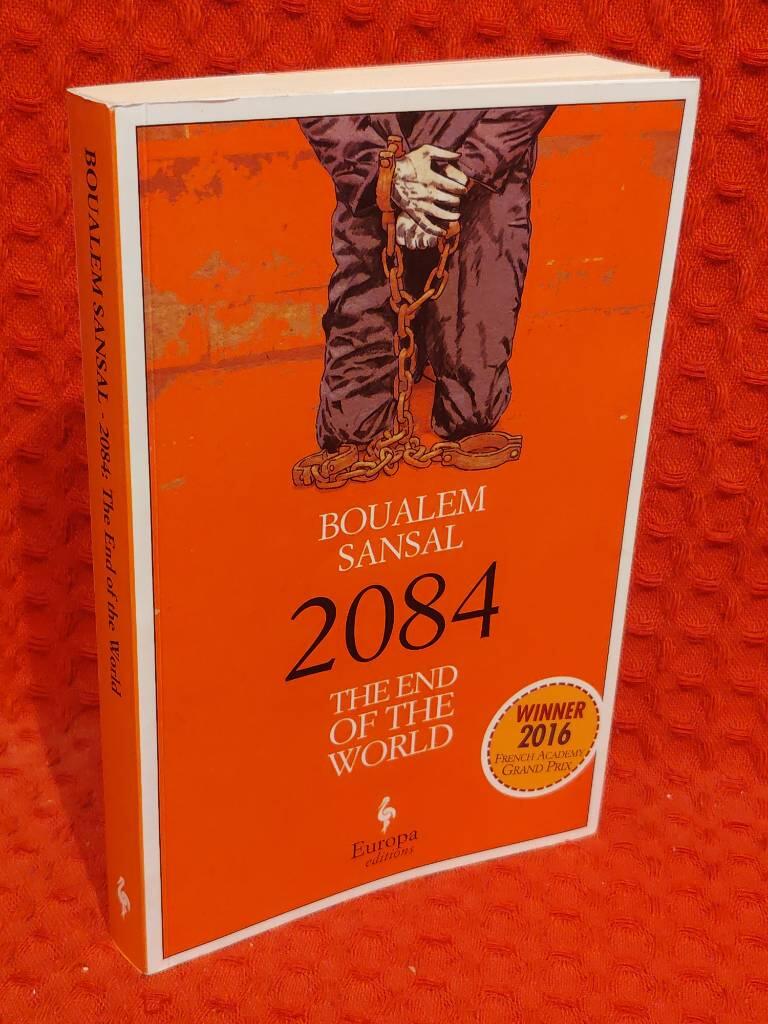 2084 - The end of the world