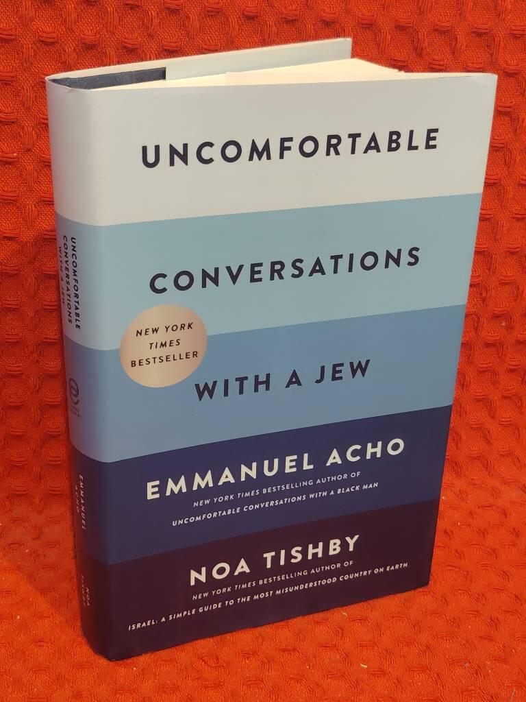 Uncomfortable conversations with a Jew
