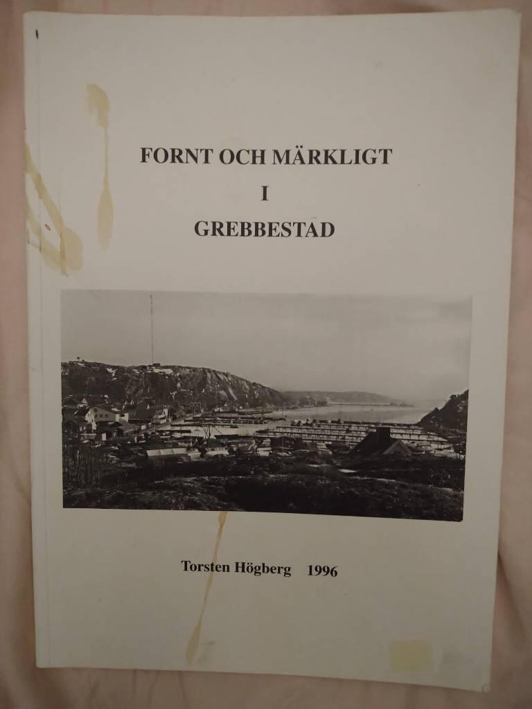 Fornt och m&auml;rkligt i Grebbestad