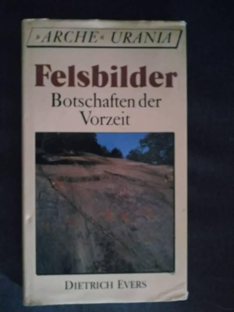 Felsbilder - Botschaften der Vorzeit