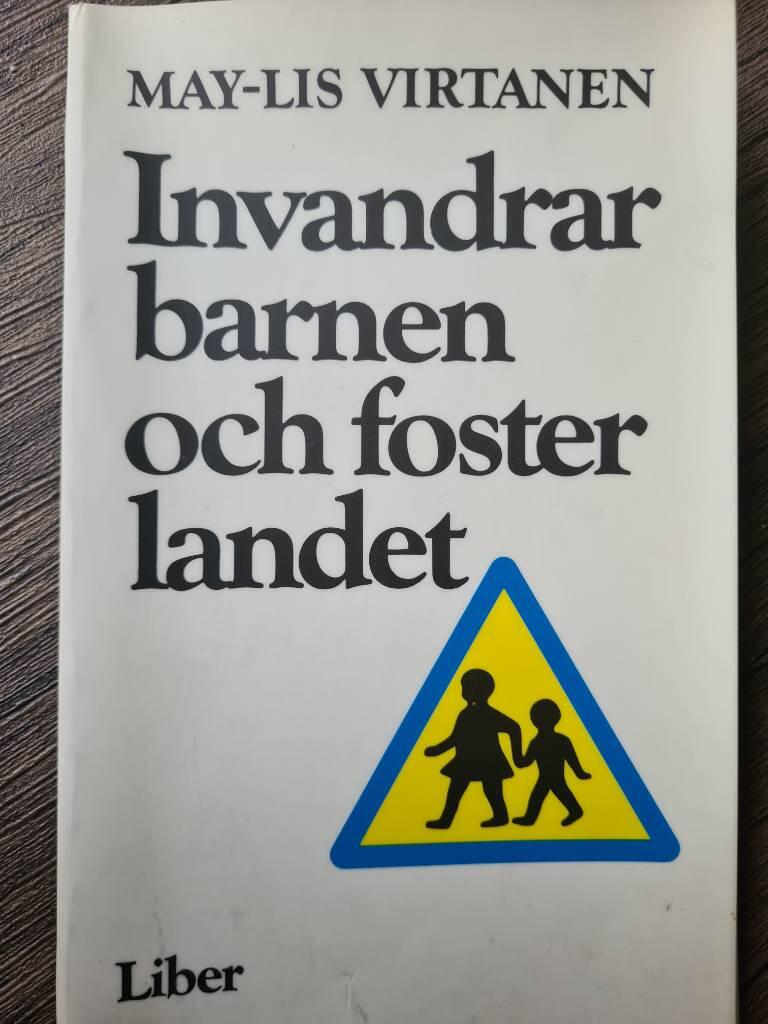 Invandrarbarnen och fosterlandet