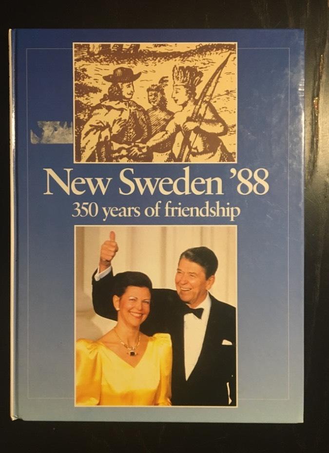 New Sweden '88 - 350 years of friendship