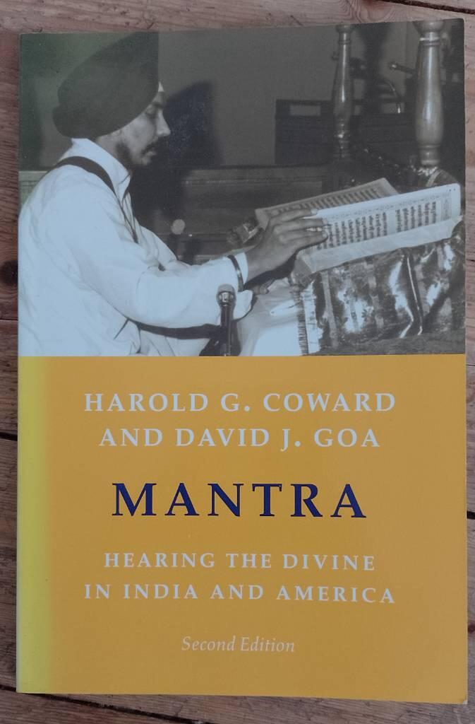 Mantra : hearing the divine in India and America