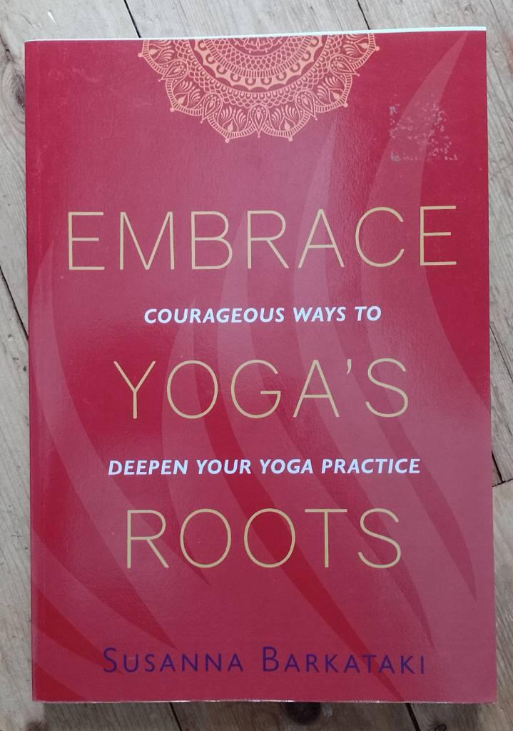 Embrace Yoga's Roots