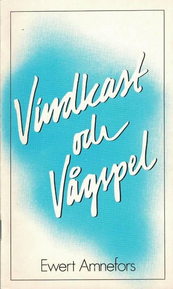 Vindkast och v&aring;gspel