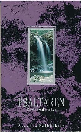 Psaltaren : reviderad utg&aring;va
