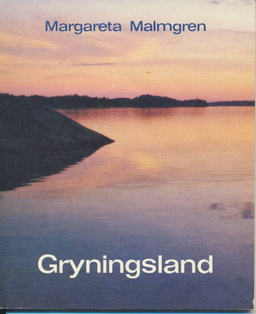 Gryningsland : meditationer och dikter